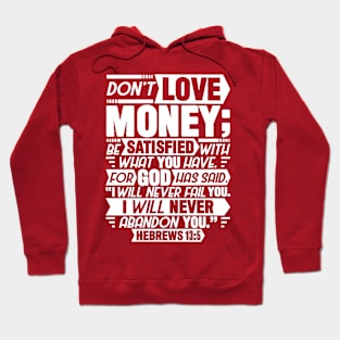 Hebrews 13:5 Hoodie